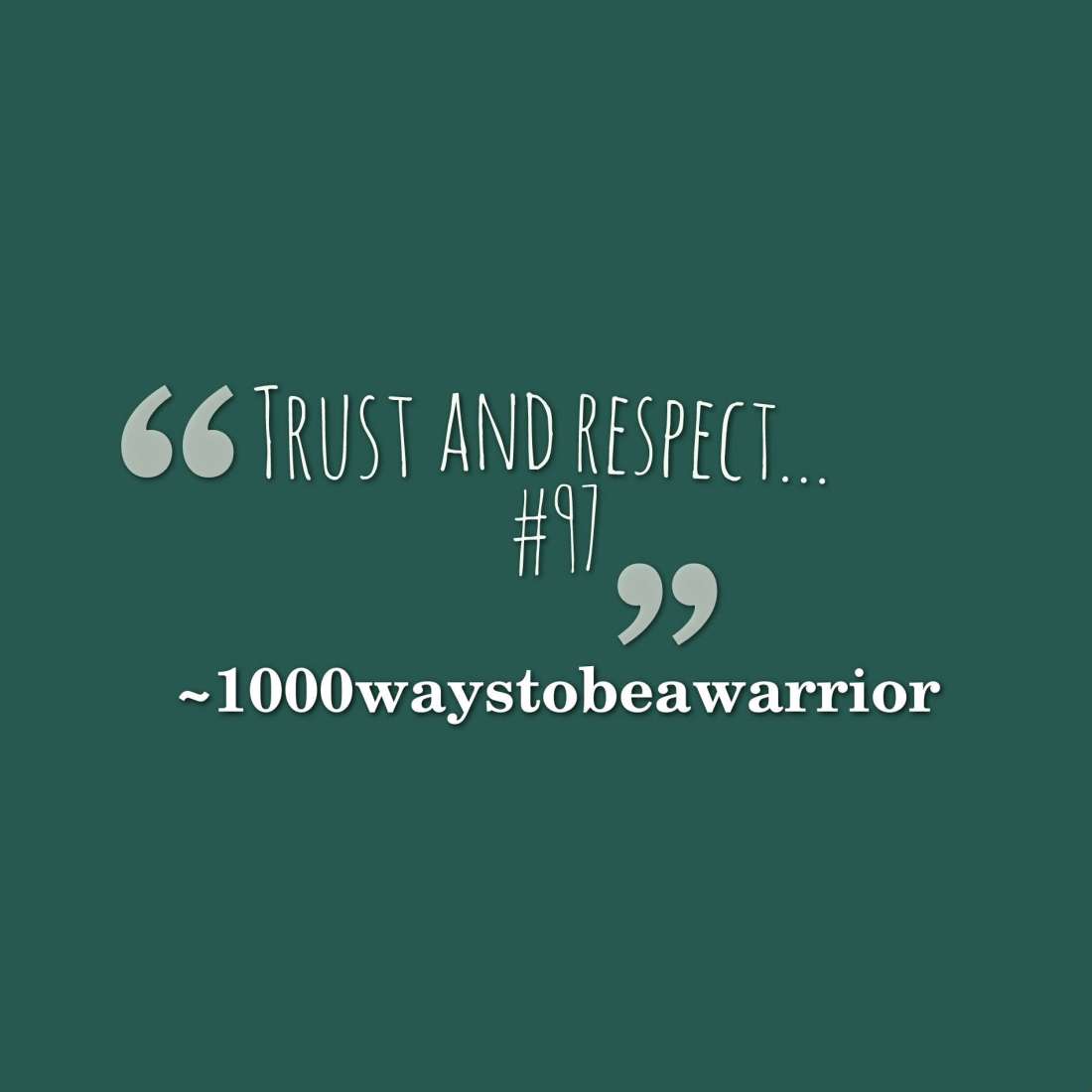 quotes-Trust-and-respect---